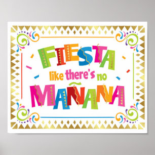 Poster FIESTA COMME IL N'Y A PAS DE MANANA Party Signer I