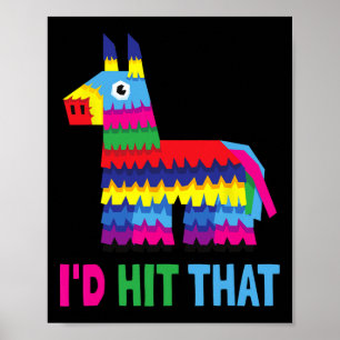 Poster Fiesta mexicaine Je frappais ce drôle de pinata pa
