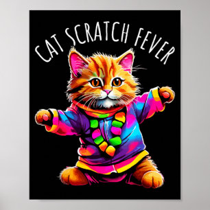 Poster Fièvre des Griffures de Chat Drôle Mignon Coloré D