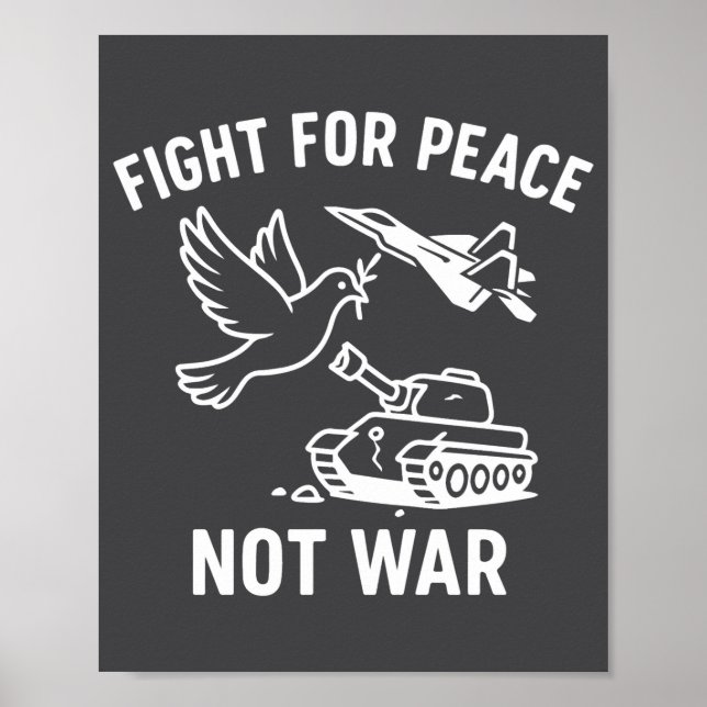 Poster Fight For Peace Not War Anti War Stateme _1  (Devant)