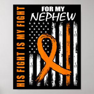 Poster Fight Is My Fight Nephew Leukemia Awareness Flag G
