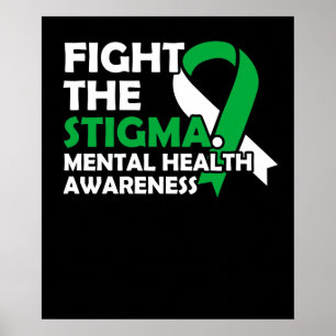 Poster Fight the stigma. Santé mentale
