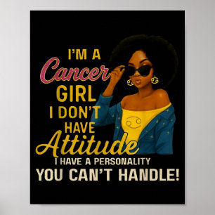 Poster Fille Cancer J'ai Une Personnalité Que Vous Ne Pou