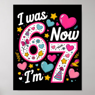 Poster Fille de 7 ans d'anniversaire J'avais 6 ans Mainte