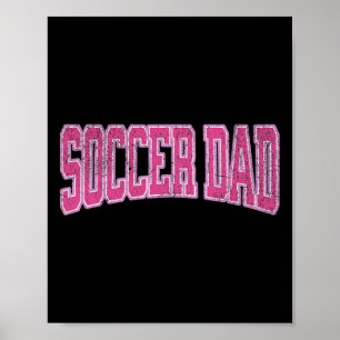 Poster Fille de football féminin Fière de papa de footbal