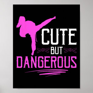 Poster Fille de karaté Mignonne mais dangereuse Arts mart