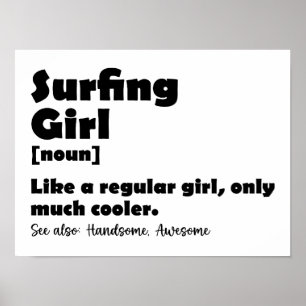 Poster Fille de surf Définition drôle Femmes surfeuses Fi