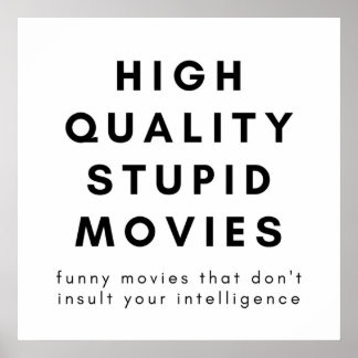 Poster Films Stupides De Haute Qualité Films Drôle Qui Ne