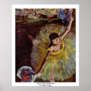 Poster Fin De L'Arabesque Par Edgar Degas