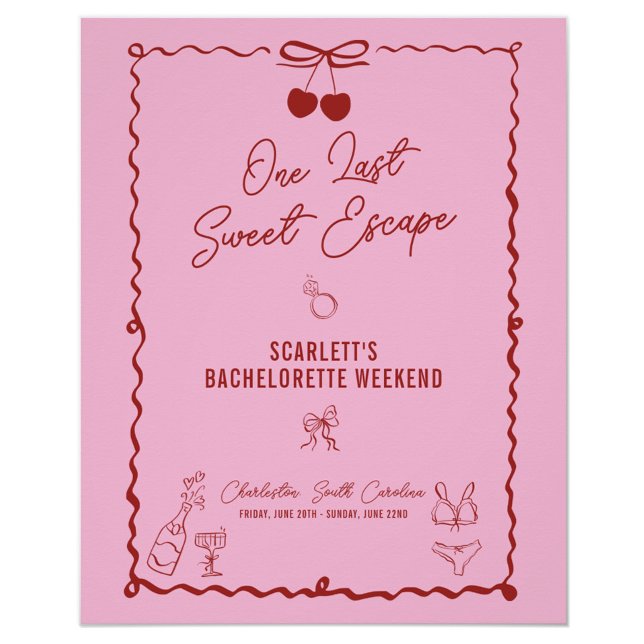 Poster Fin de semaine de la soirée de bachelorette rose e (One Last Sweet Escape welcome sign, bachelorette, party décor, red, pink, cherry, bow, girls weekend)