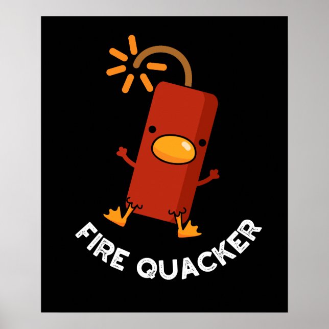 Poster Fire Quacker Funny Fireworks Pun Dark BG (Devant)