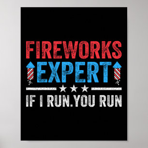 Poster Fireworks Expert Si Je Vous Exécute Vous Exécutez