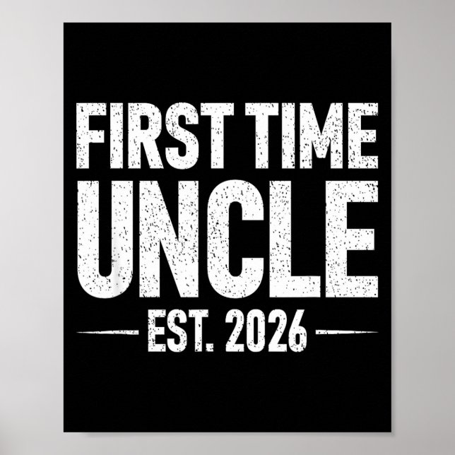 Poster First Time Uncle Est. 2026 Funny New Uncle  (Devant)