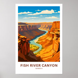 Poster Fish River Canyon Namibie Travel Print