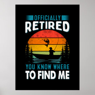 Poster Fisher Gift Retraité Vous Savez Où Me Trouver