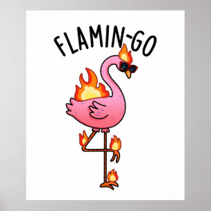 Poster Flamin-go Funny Flamant rose Pun