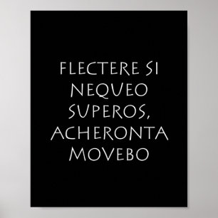 Poster Flectere si nequeo superos Acheronta movebo