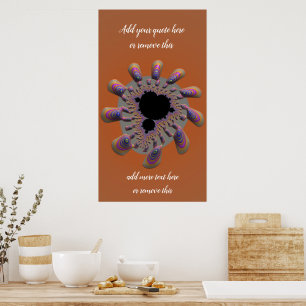 Poster Fleur fractale Mandelbrot funky avec devis personn