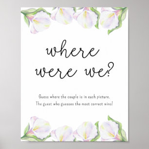 Poster Fleurs de calla blanches - Où Étions-nous