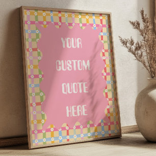 Poster Fleurs de marguerite pastel avec citation personna