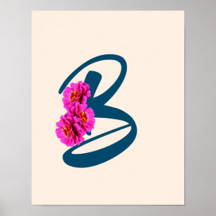 Poster Fleurs de Zinnia Monogramme Initial B 