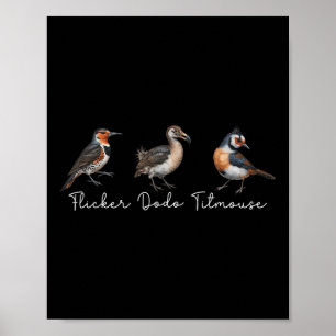 Poster Flickr Dodo Titmouse Funny Bird Clever Birdwatche