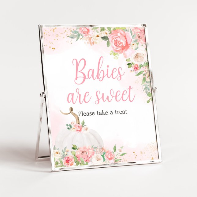 Poster Floral Automne Citrouille Baby shower Les bébés so (Pink Pumpkin Baby Shower Babies are Sweet Sign)