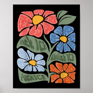 Poster Floral Chinga La Migra Anti Ice Abolish Vintage Ic