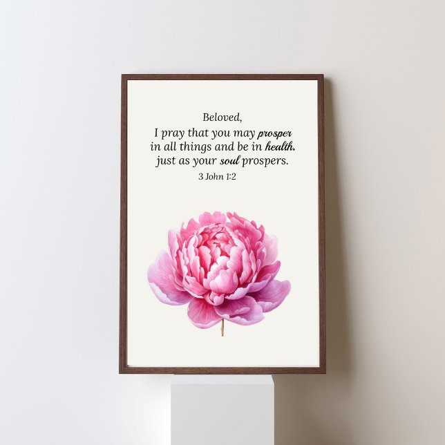 Poster Floral rose 3 Jean 1:2 Écriture chrétienne (Créateur téléchargé)