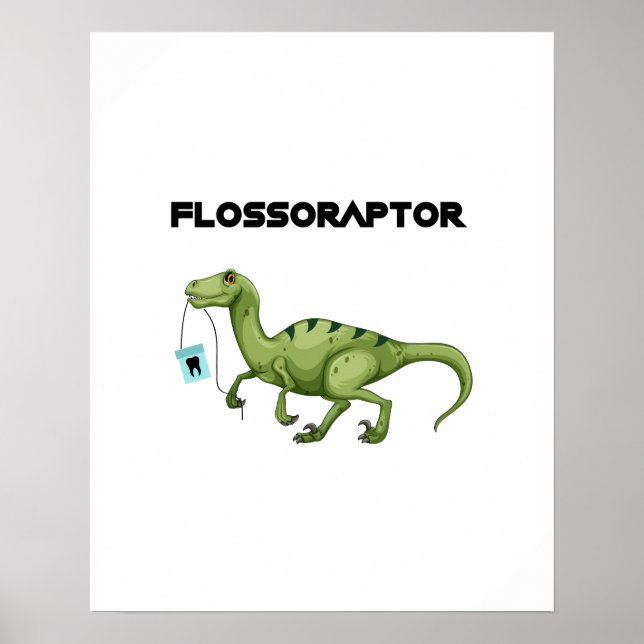 Poster Floss Flossoraptor Hygiène Dental Funny -Dentiste (Devant)