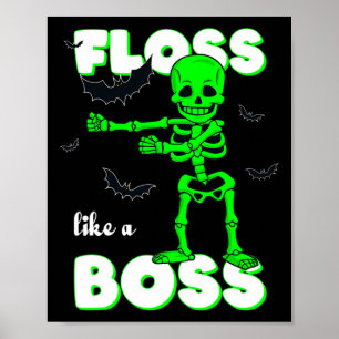 Poster Floss Like A Boss Skeleton Halloween Boys Girls Ki