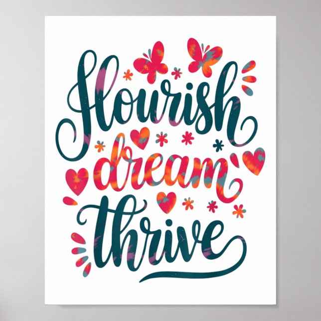 Poster Flourish Dream Thrive Motivational  (Devant)