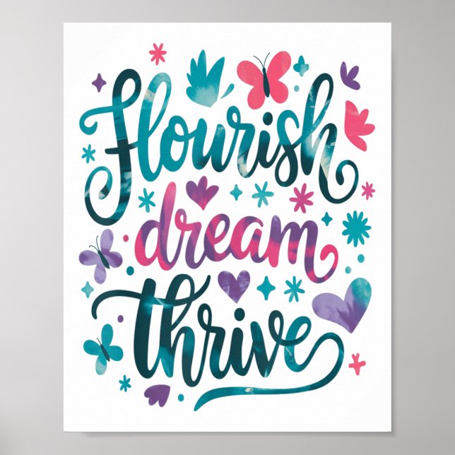 Poster Flourish Dream Thrive Motivational  (Devant)