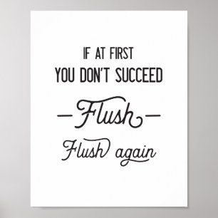 Poster Flush, Flush à nouveau