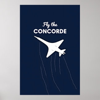 Poster Fly the Concorde Conceptual Illustration Against