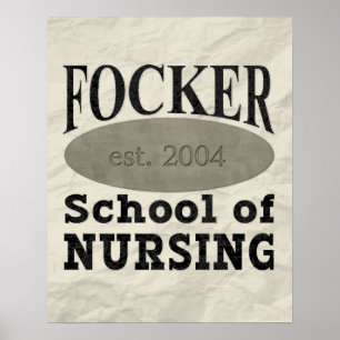 Poster Focker School of Nursing Funny