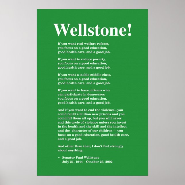 Poster Focus sur une bonne éducation, Wellstone 16x24 (Devant)