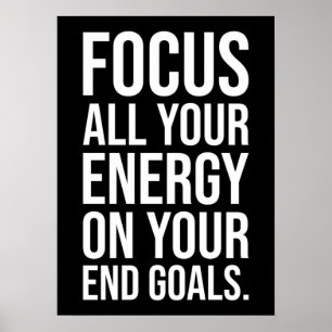Poster Focus Your Energy On Your Goals
