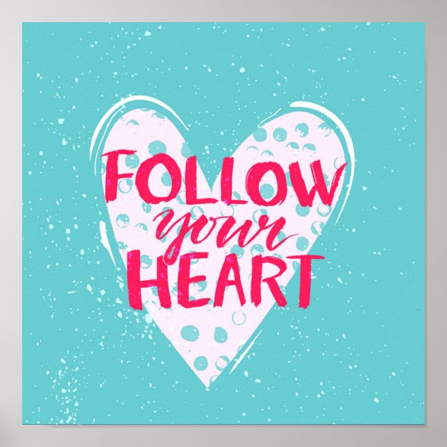 Poster Follow your heart 2 (Devant)
