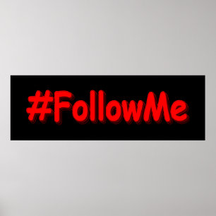 Poster "#FollowMe" Joli Design. Commandez dès maintenant 
