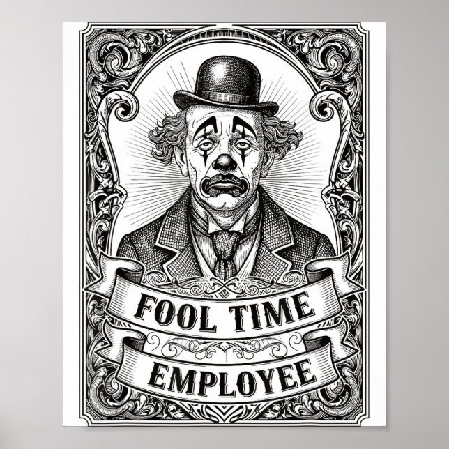 Poster Fool Time Employee Funny Office Humor  (Devant)