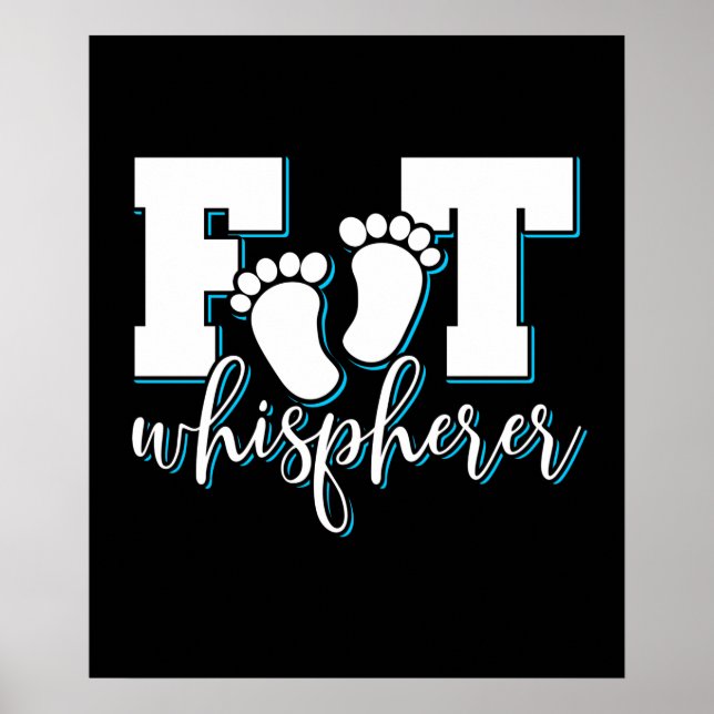 Poster Foot Whisperer - Podiatriatre Podiatriste Foot Doc (Devant)