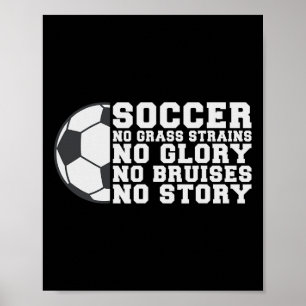 Poster Football Pas de blessures sans gloire Pas de bleus