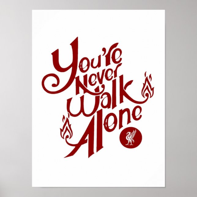 Poster Football Slogan Liverpool "Vous ne Marcherez jamai (Devant)