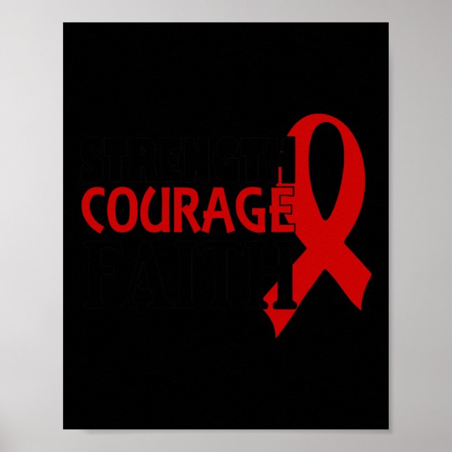 Poster Force Courage Foi Sang Cancer Maladie cardiaque (Devant)