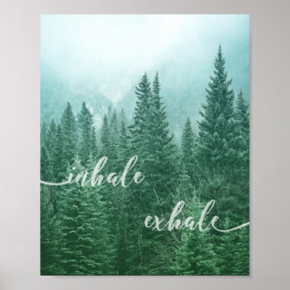 Poster Forest Inhale Exhale Citation Motivational Nature 