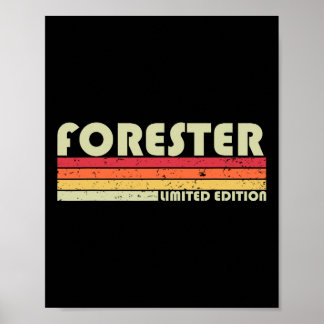 Poster Forester Funny Titre de l'emploi Profession Annive