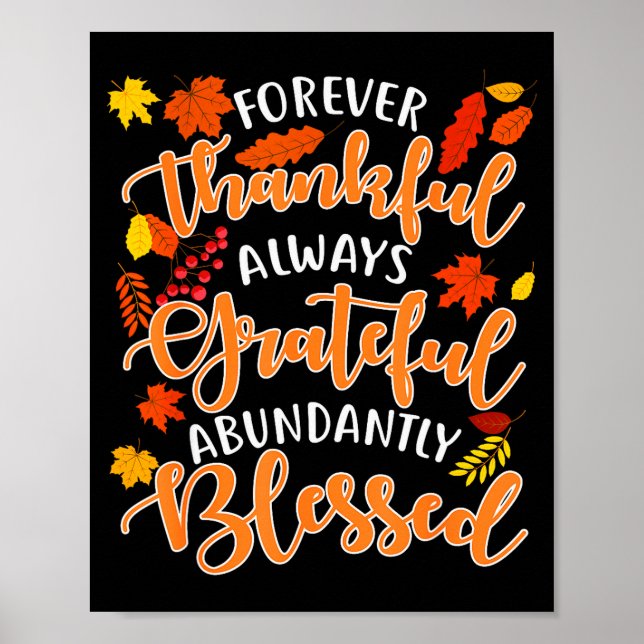 Poster Forever Thankful Always Grateful Abundantly Blesse (Devant)