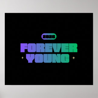 POSTER FOREVER YOUNG 2026, YOUTHFUL SPIRIT, NEW YEAR MOTI