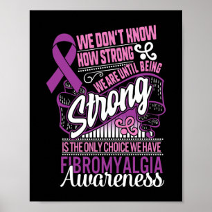 Poster Forte Est Le Seul Choix Fibromyalgie Sensibilisati